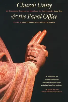 Jednota církve a papežský úřad: Aby všichni byli jedno: ekumenický dialog o knize Jana Pavla II. UT Unum Sint (Aby všichni byli jedno) - Church Unity and the Papal Office: An Ecumenical Dialogue on John Paul II's UT Unum Sint (That All May Be One)