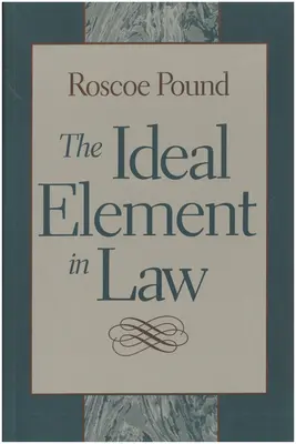 Ideální prvek v právu - The Ideal Element in Law