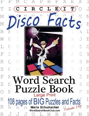 Zakroužkujte to, Fakta o diskotékách, Hledání slov, Puzzle Book - Circle It, Disco Facts, Word Search, Puzzle Book