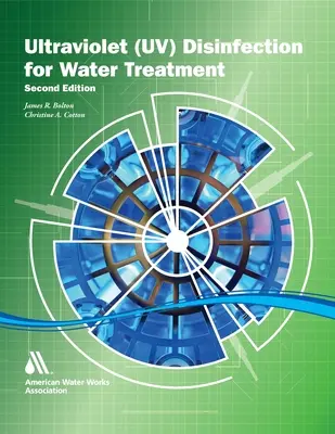 Příručka k dezinfekci ultrafialovým zářením, druhé vydání - The Ultraviolet Disinfection Handbook, Second Edition