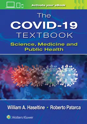 Učebnice Covid-19: Science, Medicine and Public Health (Věda, medicína a veřejné zdraví) - The Covid-19 Textbook: Science, Medicine and Public Health
