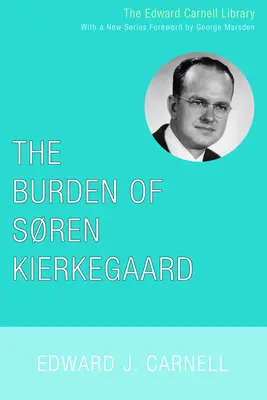 Břemeno Sorena Kierkegaarda - The Burden of Soren Kierkegaard
