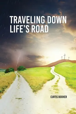Putování po cestě života - Travelling Down Life's Road