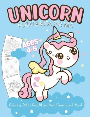 Kniha aktivit s jednorožci pro děti ve věku 4-8 let: Knížky s aktivitami pro mládež s abecedou - Unicorn Activity Book For Kids Ages 4-8: Easy Non Fiction Juvenile Activity Books Alphabet Books