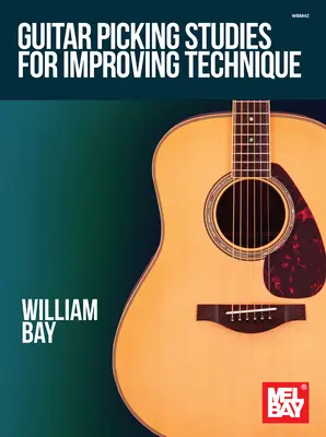Studie hry na kytaru pro zlepšení techniky hry - Guitar Picking Studies for Improving Technique