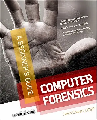 Počítačová kriminalistika InfoSec Pro Guide - Computer Forensics InfoSec Pro Guide