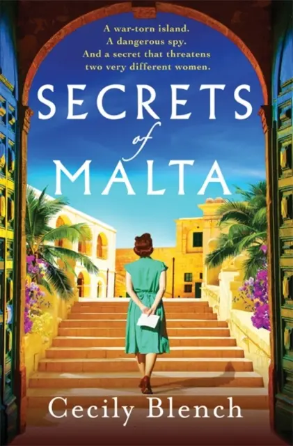 Tajemství Malty - Únikový historický román o ženách, špionech a světě ve válce - Secrets of Malta - An escapist historical novel of women, spies and a world at war