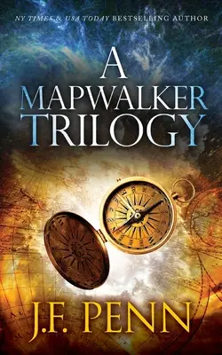 Mapwalker Trilogy: Mapa stínů, Mapa pohrom, Mapa nemožného. - A Mapwalker Trilogy: Map of Shadows, Map of Plagues, Map of the Impossible