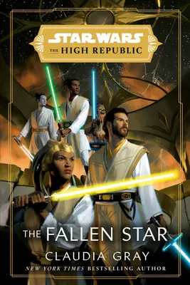 Star Wars: Padlá hvězda (Vysoká republika) - Star Wars: The Fallen Star (the High Republic)