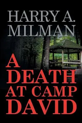 Smrt v Camp Davidu - A Death at Camp David