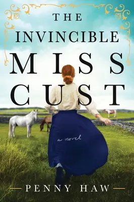 Nepřemožitelná slečna Custová - The Invincible Miss Cust