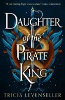 Dcera pirátského krále - Daughter of the Pirate King