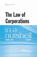 Právo obchodních společností v kostce - Law of Corporations in a Nutshell