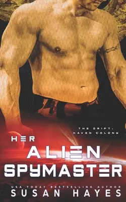 Její cizí špionážní mistr - Her Alien Spymaster