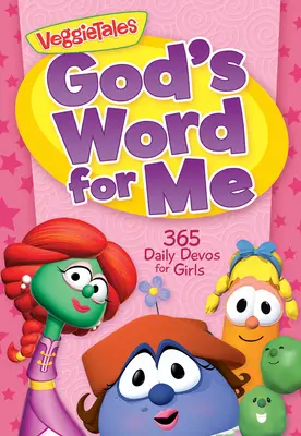 Boží slovo pro mě: 365 denních pobožností pro dívky - God's Word for Me: 365 Daily Devos for Girls