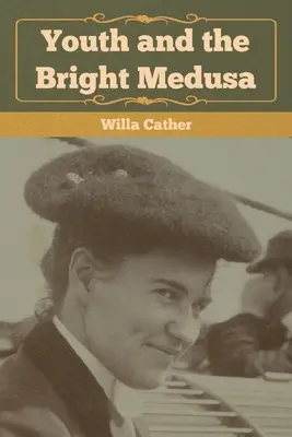 Mládí a jasná Medúza - Youth and the Bright Medusa