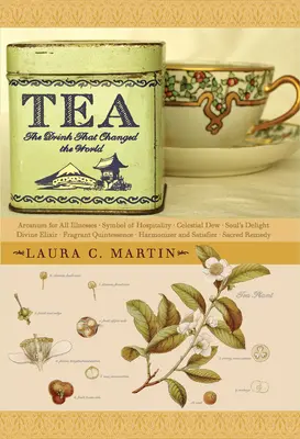 Čaj: Nápoj, který změnil svět - Tea: The Drink That Changed the World