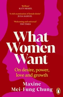 Po čem ženy touží - rozhovory o touze, síle, lásce a růstu - What Women Want - Conversations on Desire, Power, Love and Growth