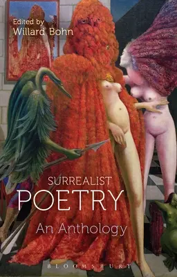 Surrealistická poezie: Antologie surrealistické literatury - Surrealist Poetry: An Anthology