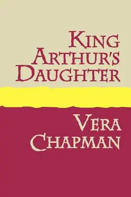Dcera krále Artuše Velký tisk - King Arthur's Daughter Large Print