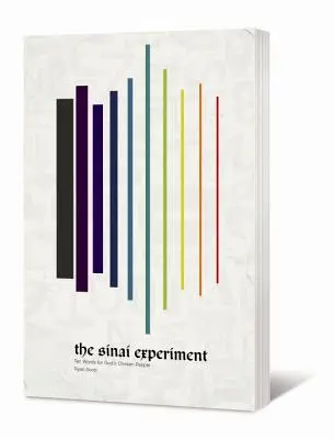 Sinajský experiment: Deset slov pro Boží vyvolený lid - The Sinai Experiment: Ten Words for God's Chosen People