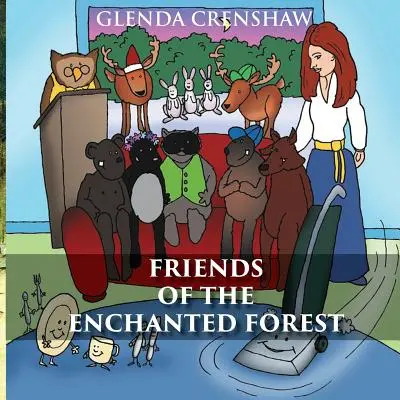 Přátelé kouzelného lesa - Friends of the Enchanted Forest