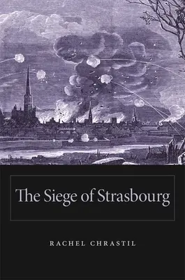 Obléhání Štrasburku - Siege of Strasbourg