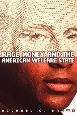 Rasa, peníze a americký sociální stát: Středověká anglická zbožná literatura v překladu - Race, Money, and the American Welfare State: Medieval English Devotional Literature in Translation