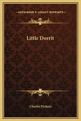 Malý Dorrit - Little Dorrit