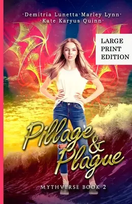 Drancování a mor: A Young Adult Urban Fantasy Academy Series Large Print Version - Pillage & Plague: A Young Adult Urban Fantasy Academy Series Large Print Version