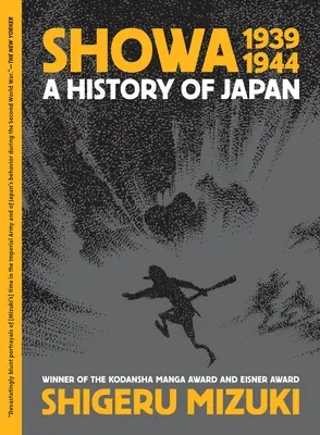 Showa 1939-1944: Dějiny Japonska - Showa 1939-1944: A History of Japan