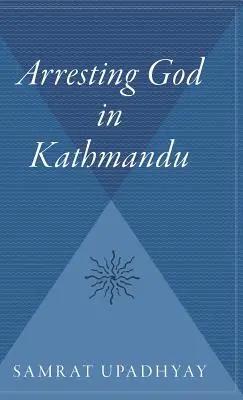 Zatýkání Boha v Káthmándú - Arresting God in Kathmandu