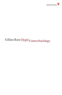 Hegel proti sociologii - Hegel Contra Sociology