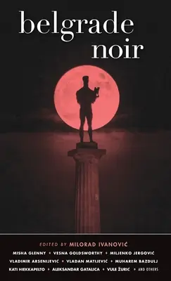 Bělehradský noir - Belgrade Noir