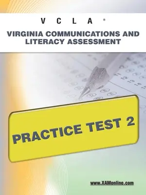 Vcla Virginia Communication and Literacy Assessmentpraktický test 2 - Vcla Virginia Communication and Literacy Assessmentpractice Test 2
