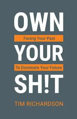 Vlastnit své věci - Own Your Sh!t