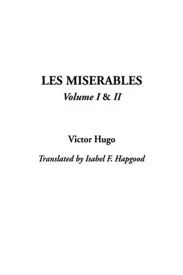 Bídníci, V1 a V2 - Les Miserables, V1 & V2