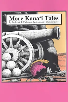 Další příběhy z Kaua'i - More Kaua'i Tales