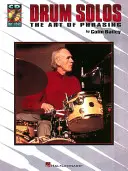 Bubenická sóla: Umění frázování - Drum Solos: The Art of Phrasing