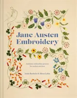 Výšivky Jane Austenové - Jane Austen Embroidery