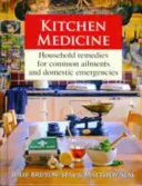 Kuchyňská medicína - Kitchen Medicine