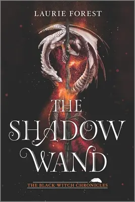 Stínová hůlka - The Shadow Wand