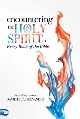 Setkání s Duchem svatým v každé knize Bible - Encountering the Holy Spirit in Every Book of the Bible