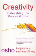 Tvořivost: Uvolnění vnitřních sil - Creativity: Unleashing the Forces Within