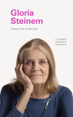 Gloria Steinemová: O integritě, empatii a autenticitě. - Gloria Steinem: On Integrity, Empathy, and Authenticity