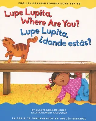 Lupe Lupita Where Are You?/Lupe Lupita, dnde Ests?