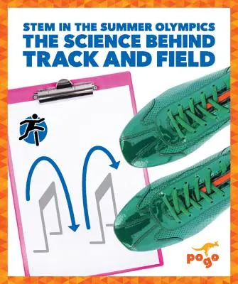 Věda v pozadí atletiky - The Science Behind Track and Field