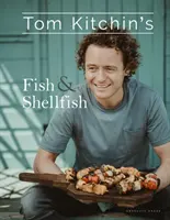 Ryby a korýši Toma Kitchina - Tom Kitchin's Fish and Shellfish