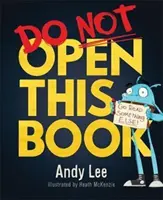 Neotvírejte tuto knihu - Do Not Open This Book