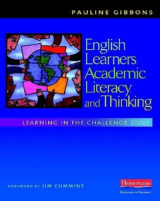 Angličtina, akademická gramotnost a myšlení: Učení v zóně výzev - English Learners, Academic Literacy, and Thinking: Learning in the Challenge Zone